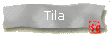 Tila